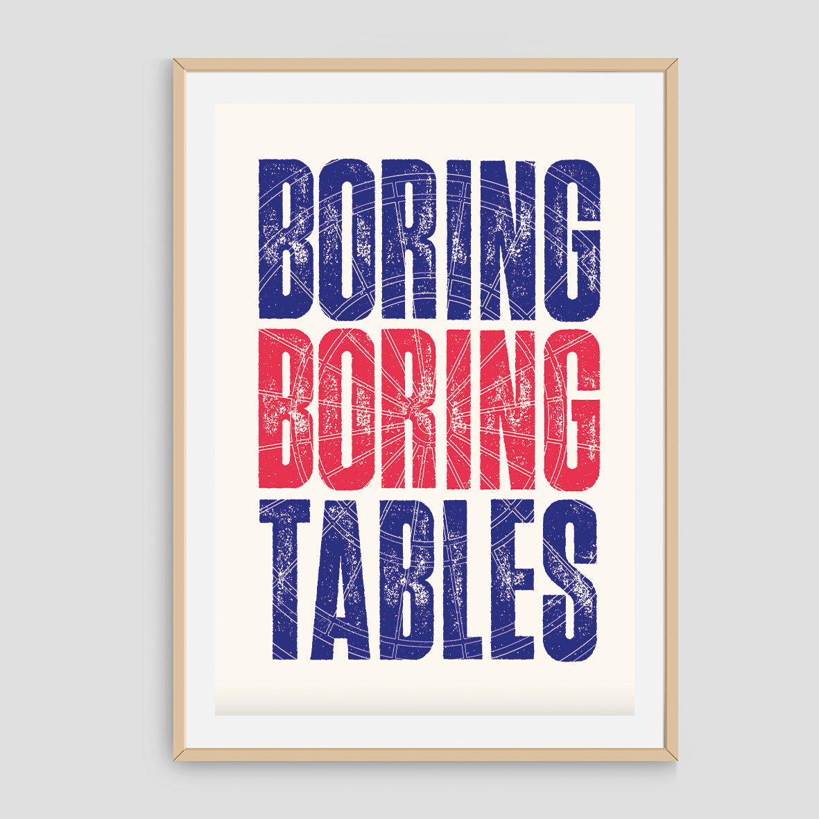 Boring Boring Tables - Print